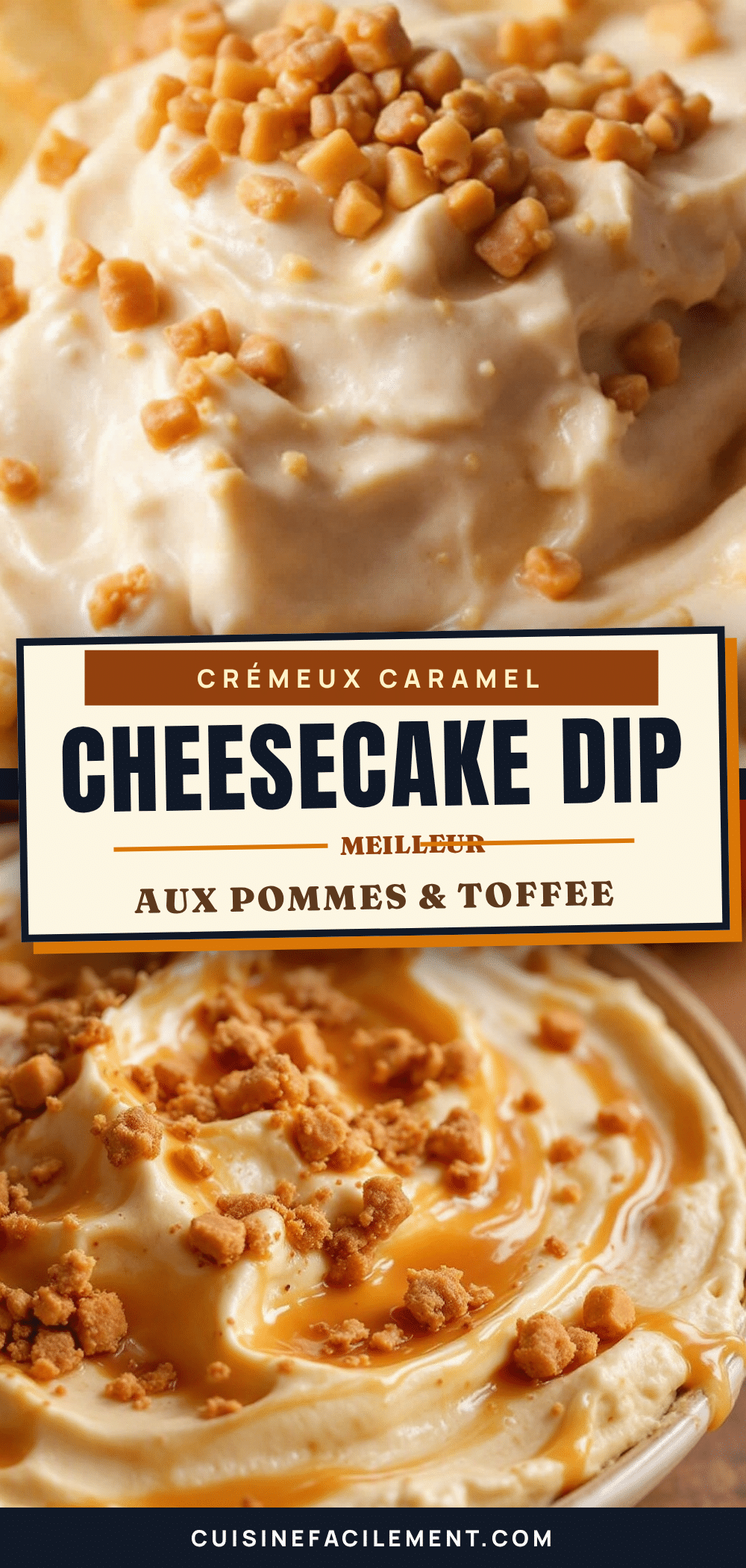 Crémeux caramel apple cheesecake dip aux éclats de toffee recipe