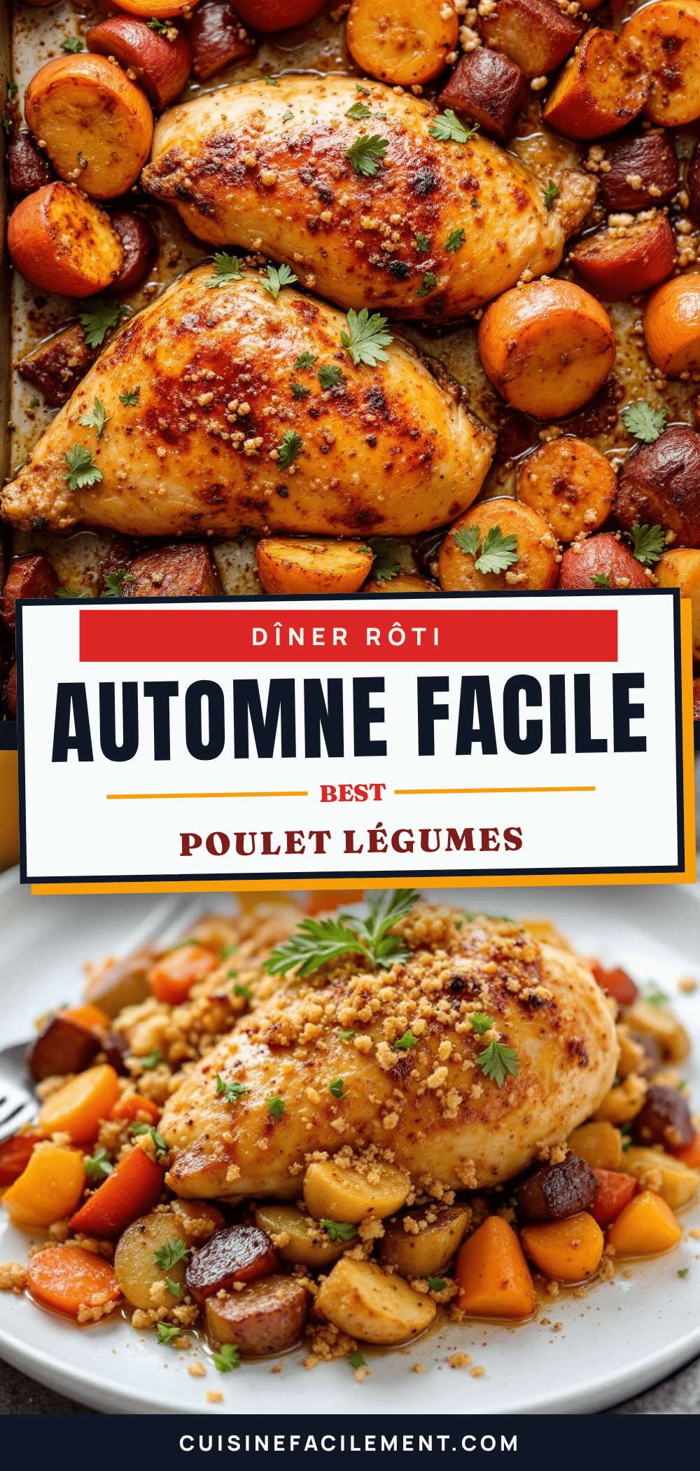 rôti de poulet et légumes d’automne facile recipe
