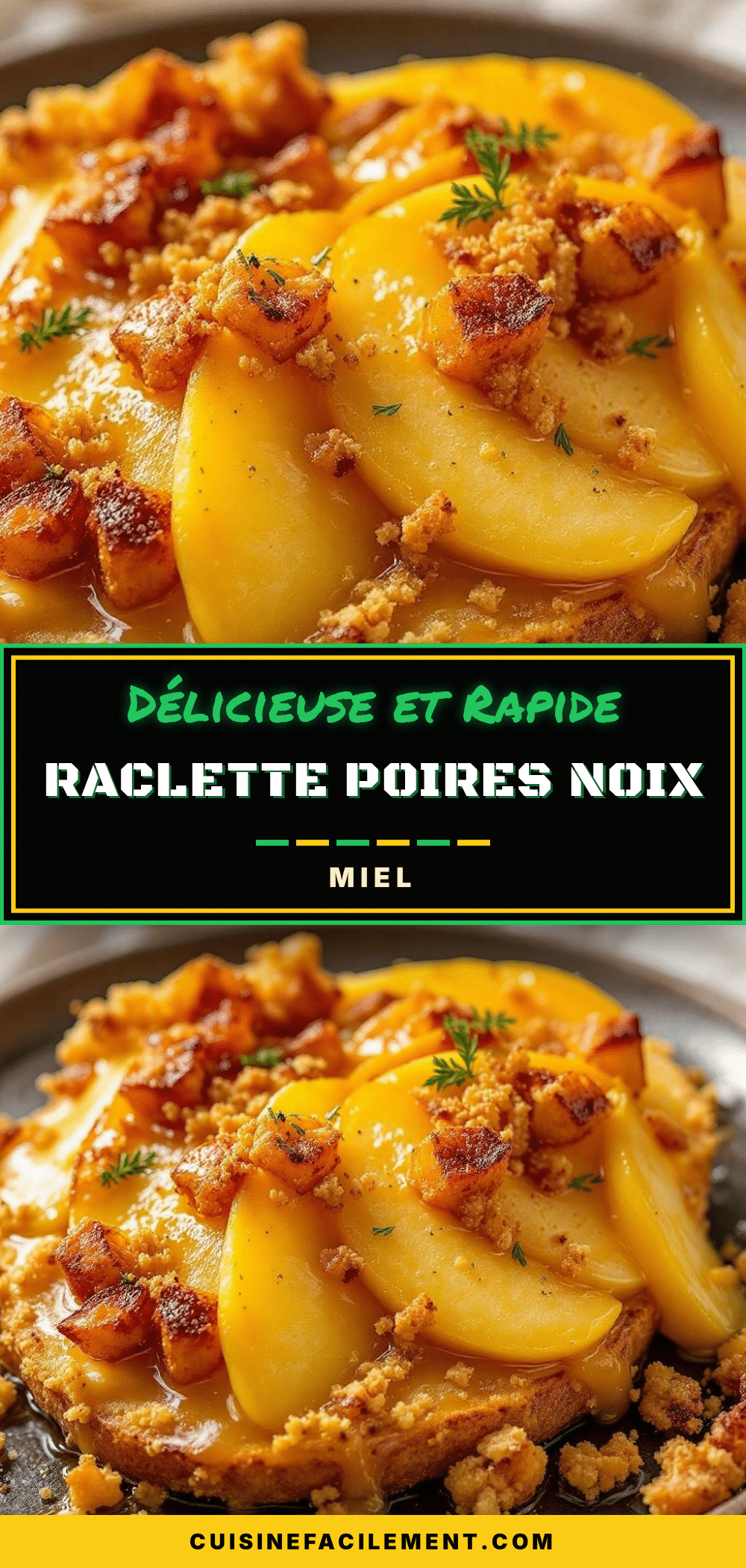 raclette poires noix miel recipe