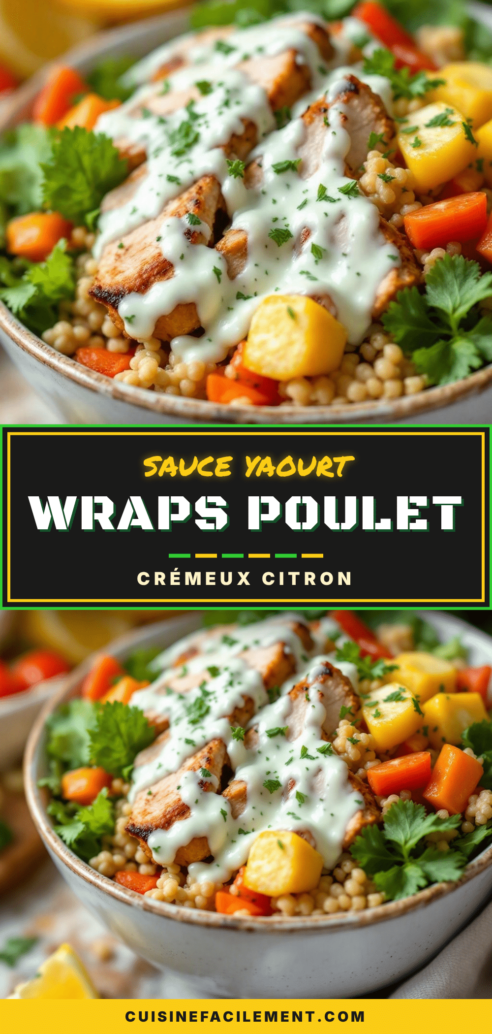 wrap poulet crudités sauce yaourt-citron recipe